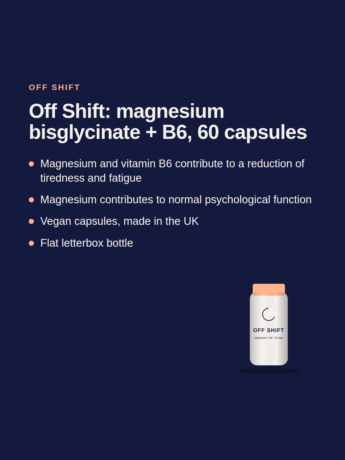 Off Shift: magnesium bisglycinate + B6, 60 capsules 2